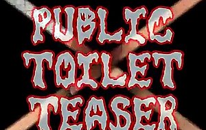 Public toilet teaser 