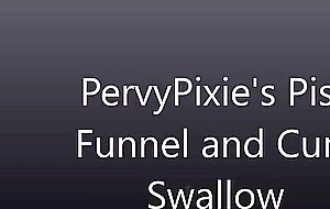 Pervypixie, pervypixie'spissfunnelandcumswallow