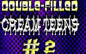 Double filled cream teens 2...