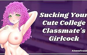 Sucking Your Cute College Classmate's Girlcock [erotic audio roleplay]